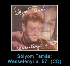 Sólyom Tamás: Wesselényi u. 57. (CD)